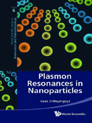 cover image of Plasmon Resonances In Nanoparticles